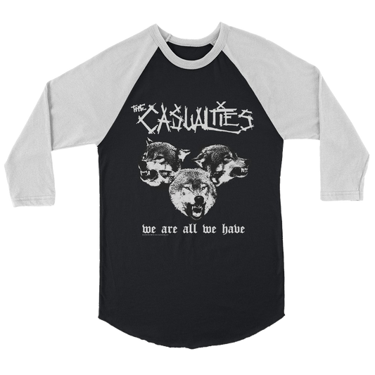 We Are All We Have Raglan (Black/White)